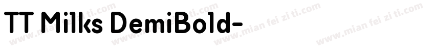 TT Milks DemiBold字体转换